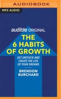 The 6 Habits of Growth