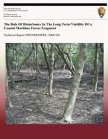 The Role of Disturbance in the Long-Term Viability of a Coastal Maritime Forest Fragment