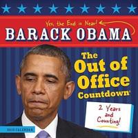 2015 Barack Obama Out of Office Calendar Countdown Wall Calendar