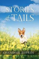 Stories of Tails