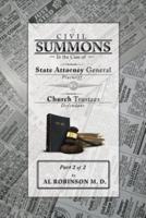 Summons: In the Case of Attorney General V. Church Trustees (How Trustees Actually Contribute to Church Lawsuits) Part 2 of 2