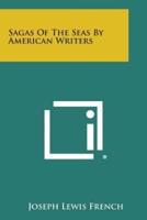 Sagas of the Seas by American Writers