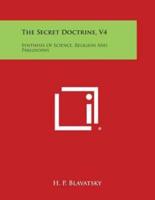 The Secret Doctrine, V4