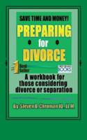 Save Time and Money Preparing for Divorce