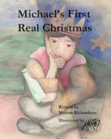 Michael's First Real Christmas