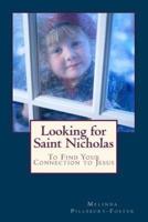 Looking for Saint Nicholas