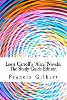 Lewis Carroll's Alice Novels