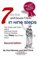 7 Myths and Seven Tricks in Nine Steps