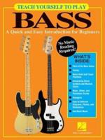 Teach Yourself to Play Bass Quick & Easy Introduction BGTR Book