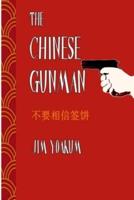 The Chinese Gunman