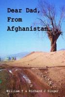 Dear Dad, from Afghanistan