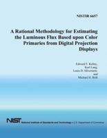 A Rational Methodology for Estimating the Luminous Flux Based Upon Color Primaries from Digital Projection Displays
