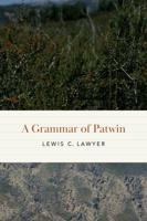A Grammar of Patwin