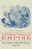 A Failed Vision of Empire