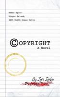 Copyright a Novel