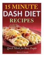 15 Minute Dash Diet Recipes