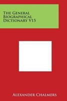 The General Biographical Dictionary V15