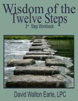 Wisdom of the Twelve Steps-III