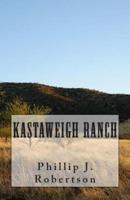 Kastaweigh Ranch