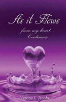 'As It Flows from My Heart...Continues'