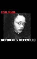 Deciduous December