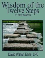 Wisdom of the Twelve Steps 2