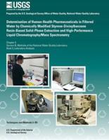 Determination of Human-Health Pharmaceuticals in Filtered Water by Chemically Modified Styrene-Divinylbenzene Resin-Based Solid- Phase Extraction and High-Performance Liquid Chromatography/Mass Spectrometry