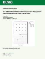 Use of Multi-Node Wells in the Groundwater-Management Process of Modflow?2005 (Gwm?2005)
