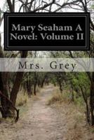 Mary Seaham a Novel