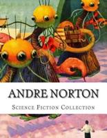 Andre Norton, Science Fiction Collection