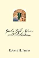 God's Gift - Grace and Salvation
