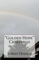 "Golden Hope" Christmas
