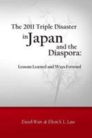 The 2011 Triple Disaster in Japan and the Diaspora
