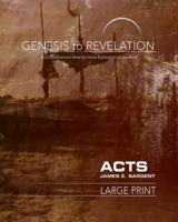 Genesis to Revelation: Acts Participant Book