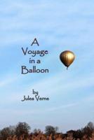 A Voyage in a Balloon