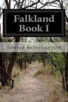Falkland Book I