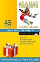 45 Days With As A Man Thinketh