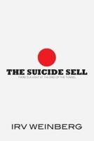 The Suicide Sell