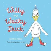 Willy The Wacky Duck