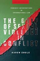 The Grip of Sexual Violence in Conflict