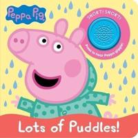 Peppa Pig: Lots of Puddles! Sound Book