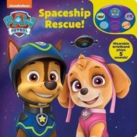 Nickelodeon Paw Patrol: Spaceship Rescue! Book and Wristband Sound Book