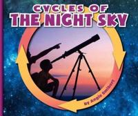 Cycles of the Night Sky