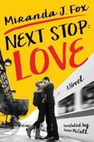 Next Stop = Love