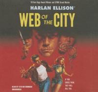 Web of the City Lib/E