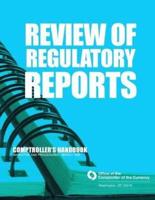 Review of Regulatory Reports