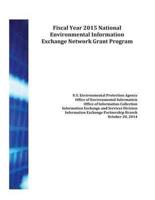 Fiscal Year 2015 National Environmental Information Exchange Network Grant Program