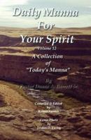 Daily Manna For Your Spirit Volume 12