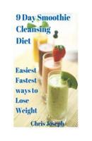 9 Day Smoothie Cleansing Diet