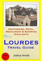 Lourdes Travel Guide